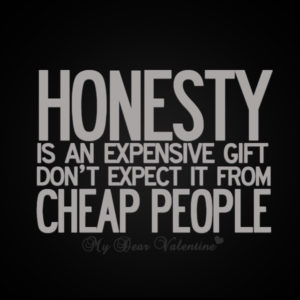 honesty-is-an-expensive-gift-dont-expect-it-from-cheap-people-2