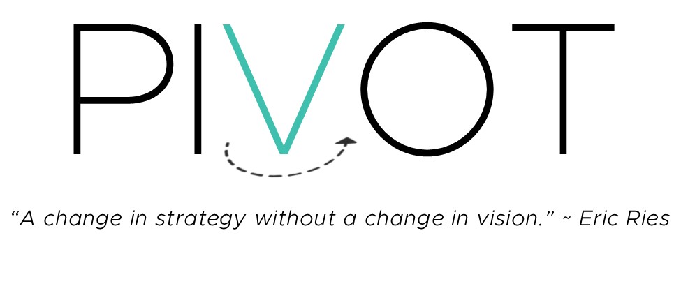 Pivot – The Word of The Week | Shepherds Advantage Inc